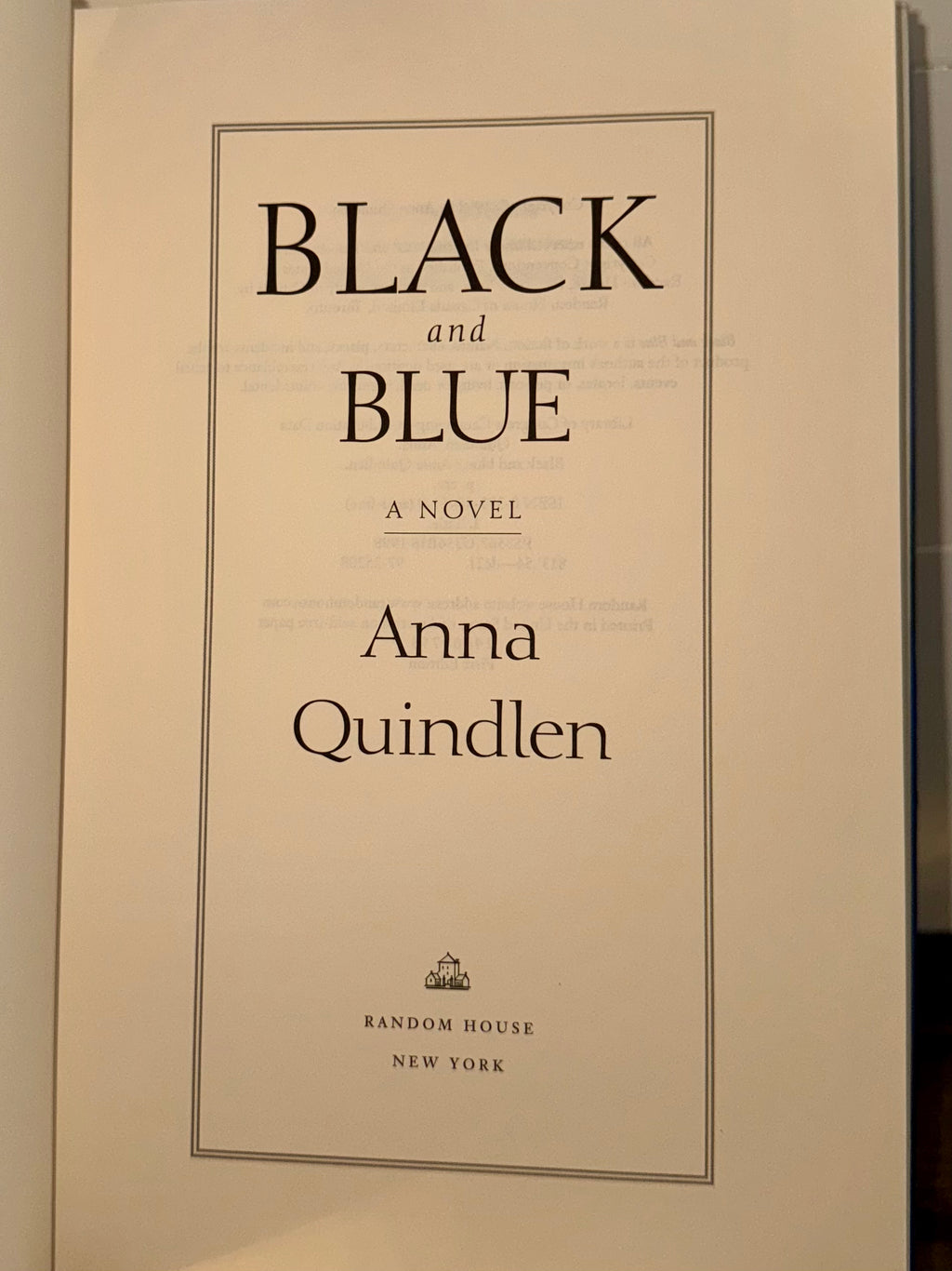 Black and Blue (Signed First Edition) by Anna Quindlen