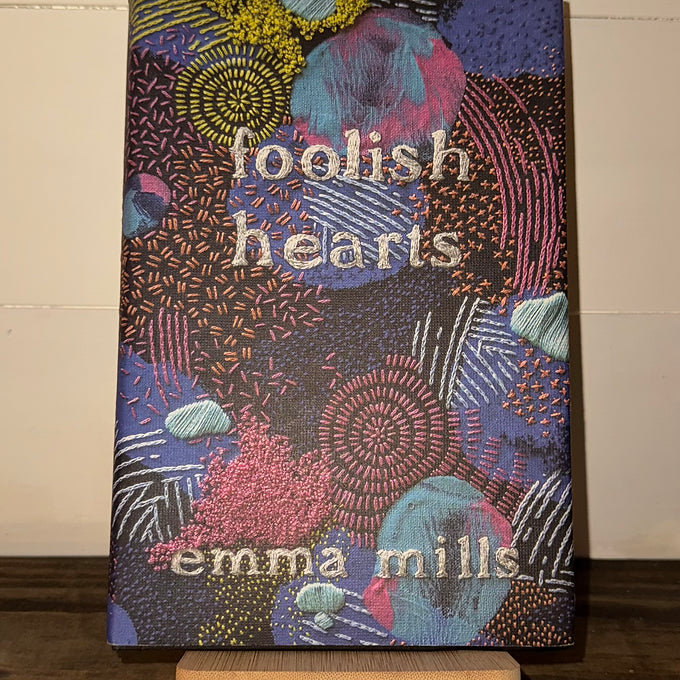 Foolish Hearts – Emma Mills (Signed Copy)