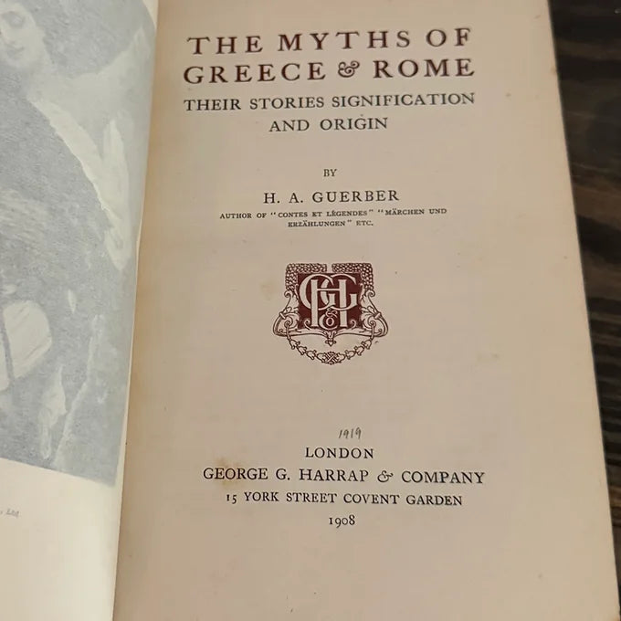 1919 The Myths of Greece and Rome by H.A. Guerber