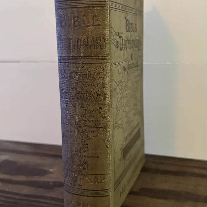 1884 Teacher’s Edition of Smith’s Bible Dictionary