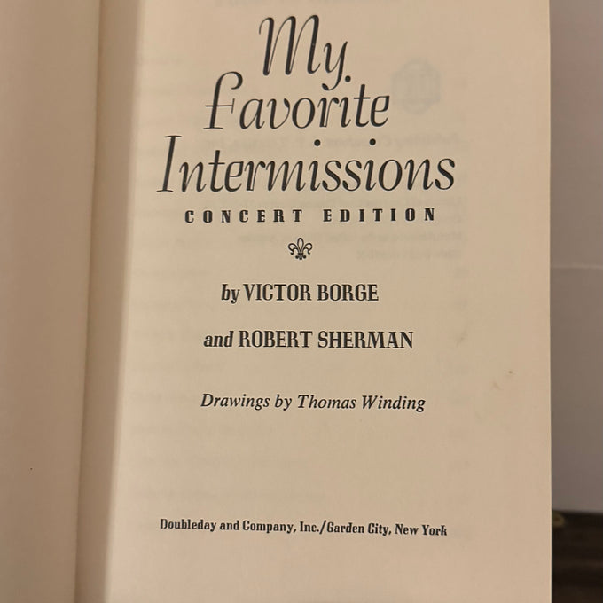 Signed Copy – Victor Borge, My Favorite Intermissions (Concert Edition)