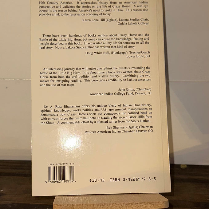 Crazy Horse and The Real Reason for the Battle of the Little Big Horn” – by E. H