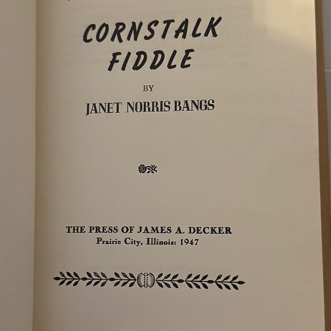 Cornstalk Fiddle – Janet Norris Bangs (Signed, 1st Edition)